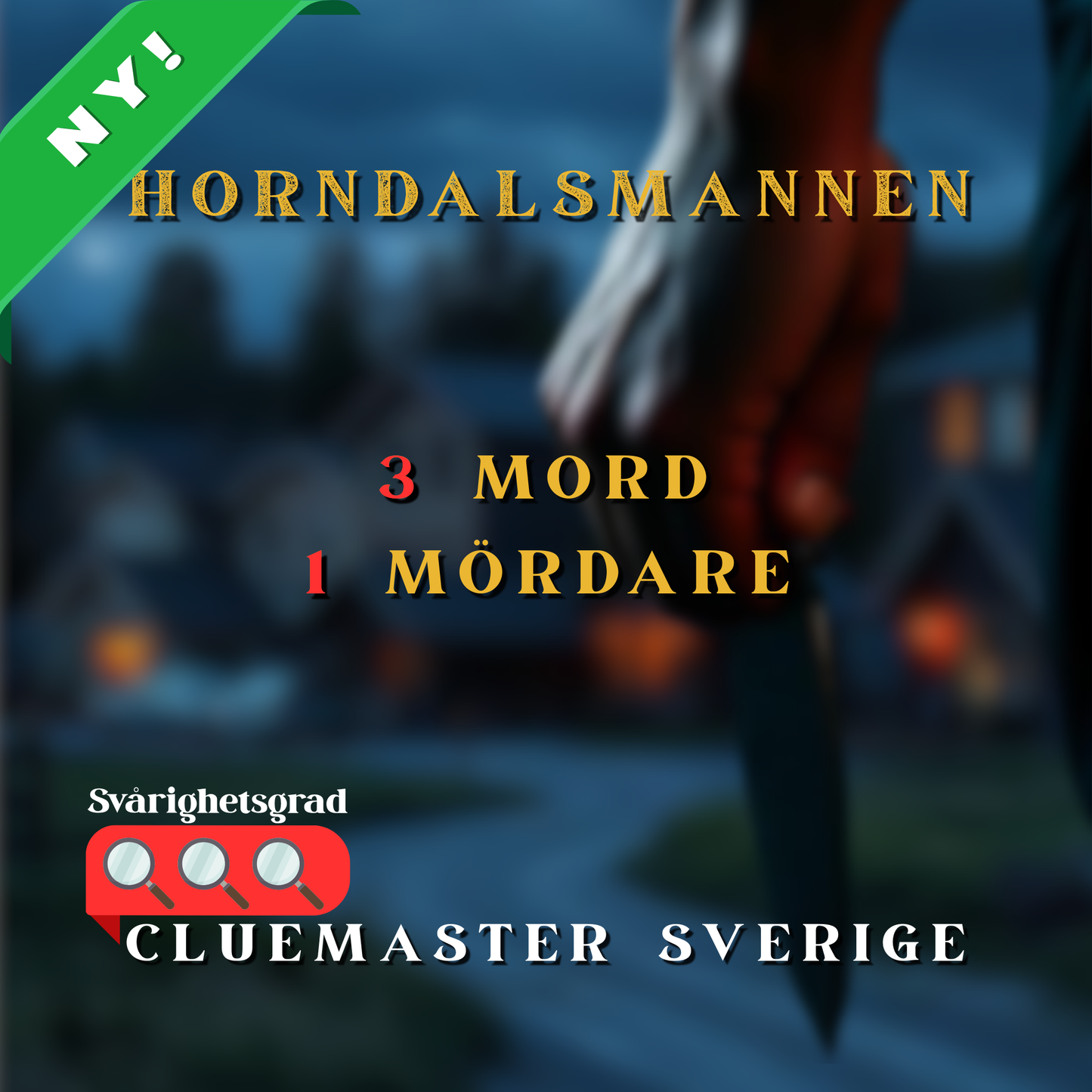 HORNDALSMANNEN (NY!)