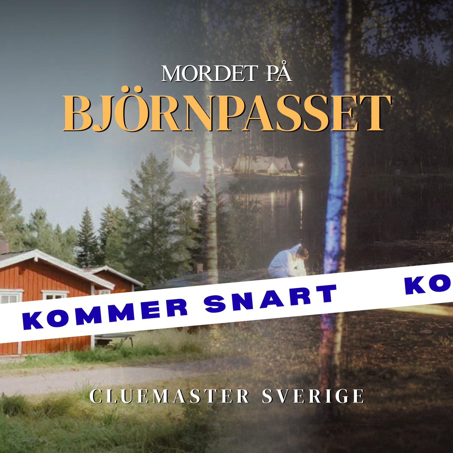 KOMMER SNART - Mordet på Björnpasset